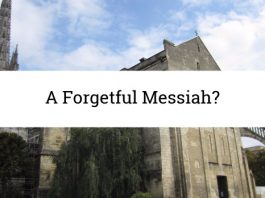 A Forgetful Messiah?