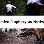 Predictive Prophecy as Motivation