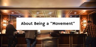 About Being a “Movement”