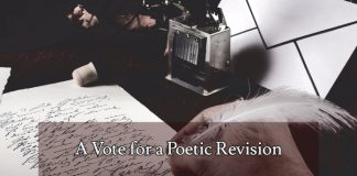 A Vote for a Poetic Revision