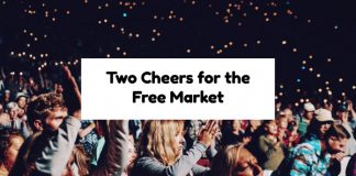 Two Cheers for the Free Market