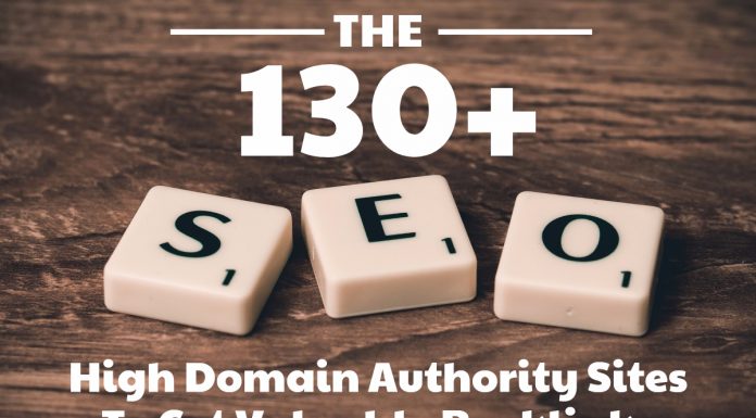 130+ High Domain Authority Sites